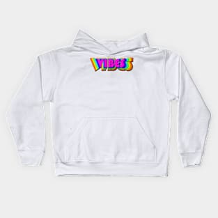 Vibes Kids Hoodie